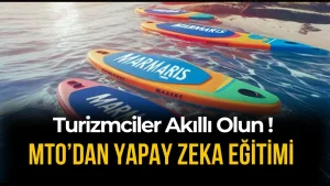 MTO’dan “Turizm ve Seyahat Sektöründe Yapay Zeka Kullanımı Eğitimi”